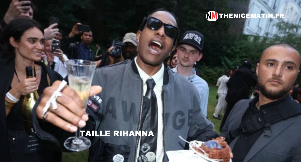 taille rihanna